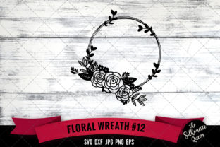 Floral Wreath 12: Versatile SVG Cut Files for Crafters